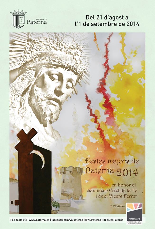 Fiestas mayores en honor al Santísimo Cristo de la Fe y San Vicente Ferrer 2014 Paterna